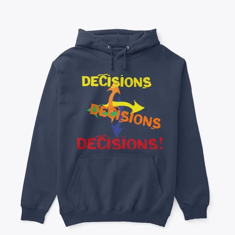 **DECISIONS**